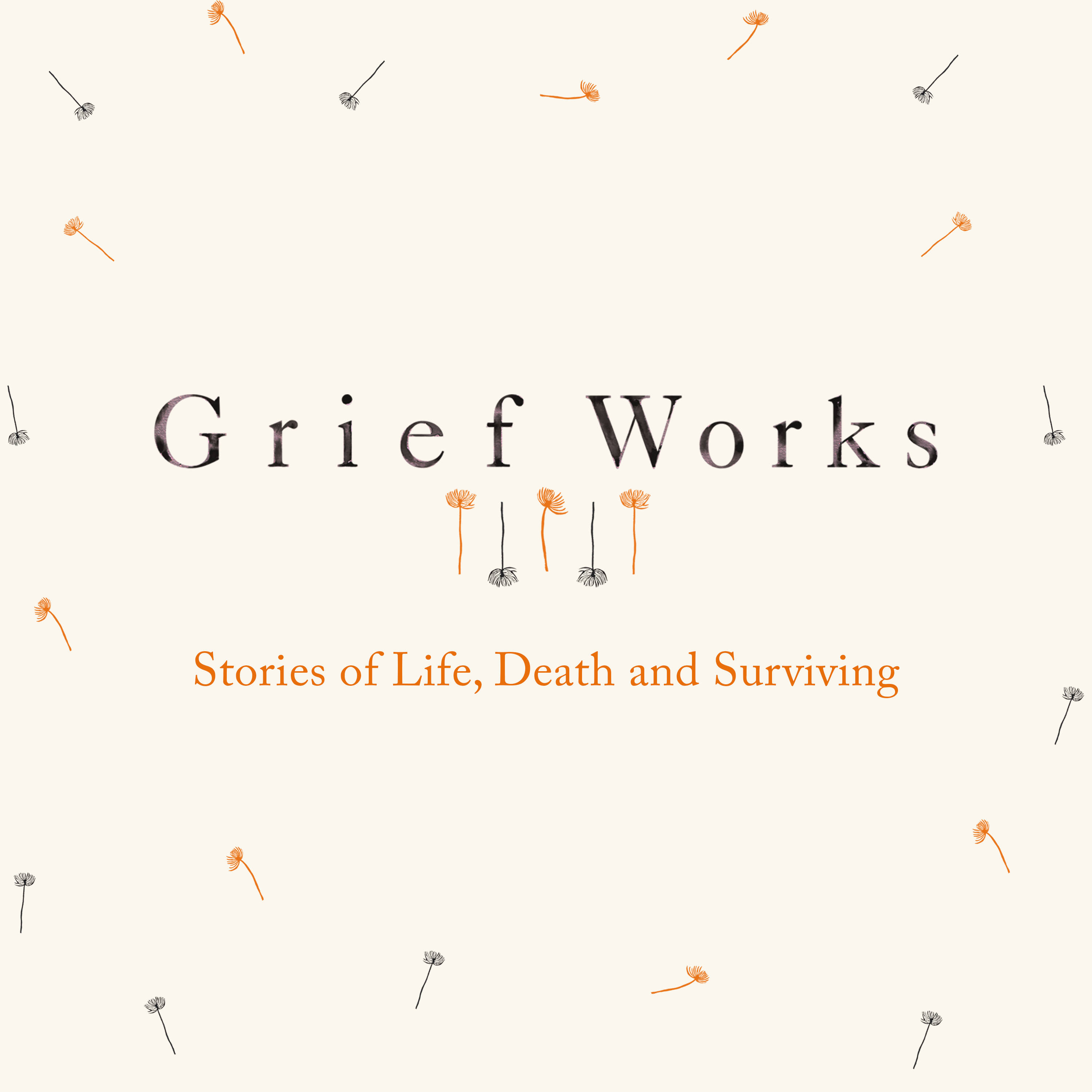 grief works podcast